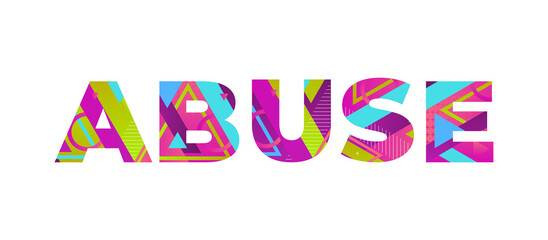 Abuse Concept Retro Colorful Word Art Illustration