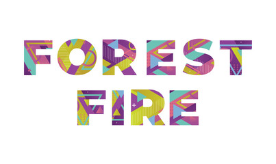 Forest Fire Concept Retro Colorful Word Art Illustration