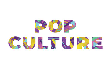 Pop Culture Concept Retro Colorful Word Art Illustration