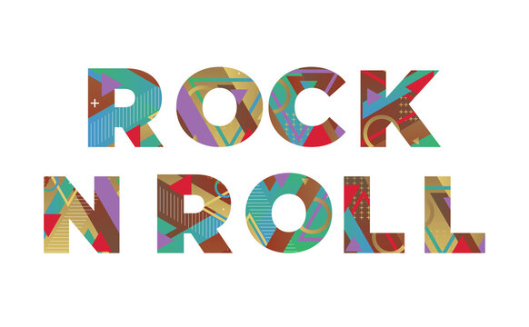 Rock N Roll Concept Retro Colorful Word Art Illustration
