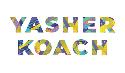 Yasher Koach Concept Retro Colorful Word Art Illustration