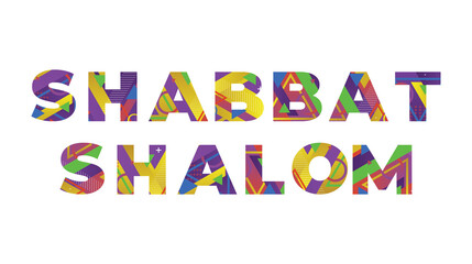Shabbat Shalom Concept Retro Colorful Word Art Illustration