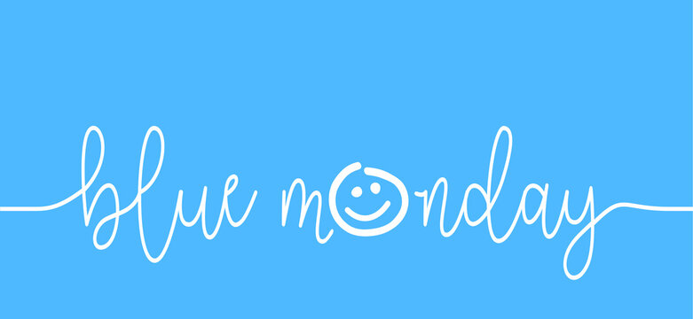 Blue monday with smile. Slogan hello or happy monday in January. Vector icon sign The most depressing day of the year The day commit suicide and depression motivation. Funny sadness cartoon smiling