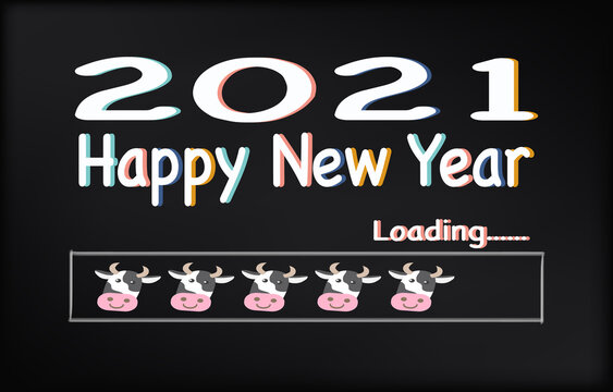 Loading happy new year (Ox year). Progress bar with ox cartoon picture to 2021.