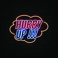 Hurry up neon signs vector. Design template neon sign