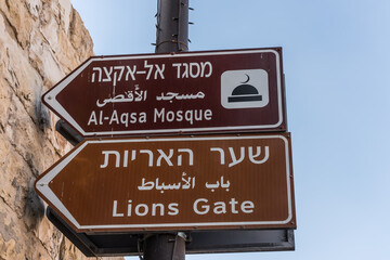 Signpost of the Lions Gate and Al Aqsa Mosque  in the old city of Jerusalem, Israel