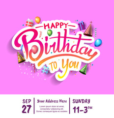 happy birthday vector design with balloons, gift box, hat, cake and confetti isolated on pink background can be use for celebration event
