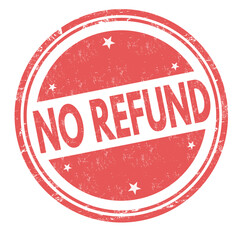 No refund grunge rubber stamp
