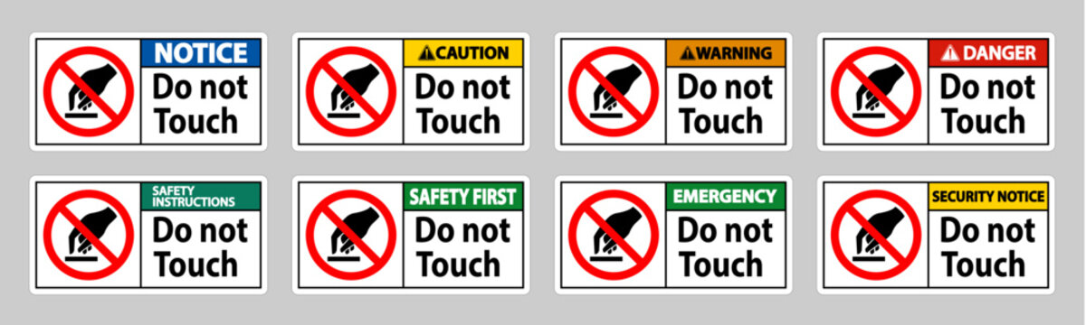 Do Not Touch Symbol Sign Isolate On White Background