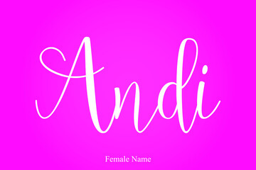 Andi Female Name Handwritten Cursive Calligraphy On Pink Background