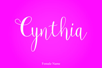Cynthia Handwritten Cursive Calligraphy Female Name On Pink Background