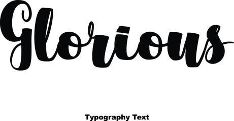 Glorious Bold Calligraphy Text on White Background