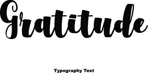 Gratitude Bold Calligraphy Text on White Background