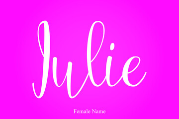 Julie-Female Name Brush Calligraphy White Color Text On Pink Background