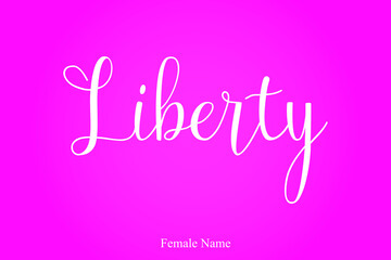 Liberty Female Name Calligraphy White Color Text On Pink Background