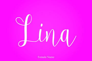 Lina-Female Name Calligraphy Typescript Text On Pink Background © Image Lounge