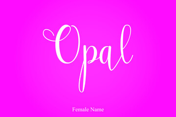 Female Name "Opal" Brush Calligraphy White Color Text On Pink Background