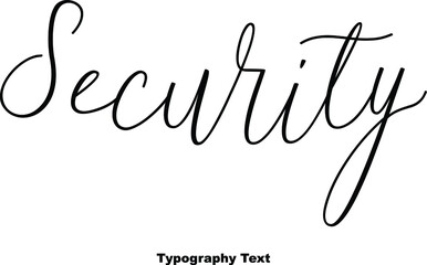 Obraz premium Security Cursive Typography Typescript On White Background 