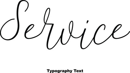 Service Cursive Typography Typescript On White Background 