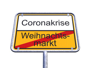 3d Illustation - Ortsschild - Ortstafel - Coronavirus - Coronakrise - Weihnachtsmarkt - covid 19 - Freisteller - Freigestellt