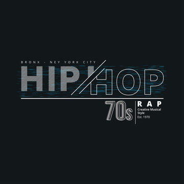 Hip Hop lettering, stylish typography slogan for t-shirts design, clothing, hoodies, etc. Vector print, typography, poster. Global swatches.
