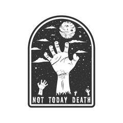 Not Today Death. Unique and Trendy Poster Design.