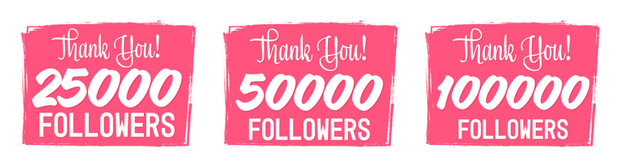 Set of Followers thank you banners design template, graphic icons for social media, vector illustration.