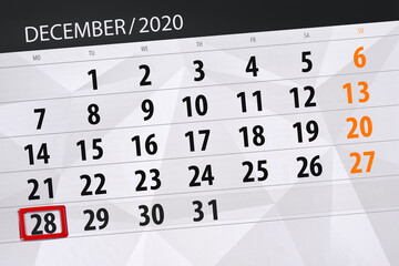 Obraz premium Calendar planner for the month december 2020, deadline day, 28, monday