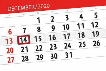 Calendar planner for the month december 2020, deadline day, 14, monday