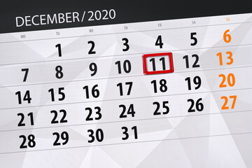 Obraz premium Calendar planner for the month december 2020, deadline day, 11, friday