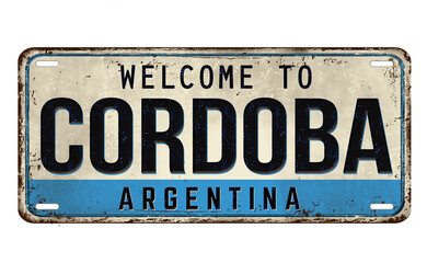 Fototapeta premium Welcome to Cordoba vintage rusty metal plate