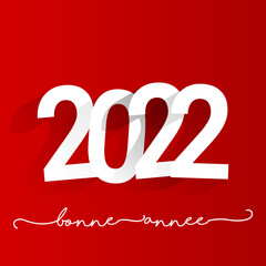 2022 - Bonne année - happy new year