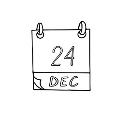 calendar hand drawn in doodle style. December 24. Day, date. icon, sticker element for design, planning, business holiday