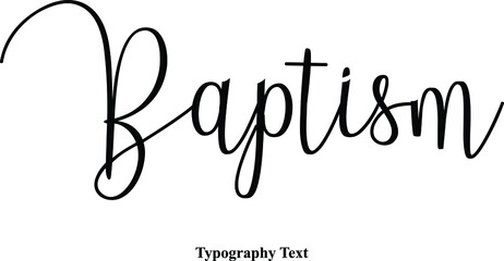Baptism Handwriting Cursive Font Calligraphy Phrase