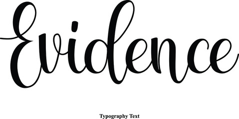 Evidence Hand lettering Cursive Calligraphy Typeface