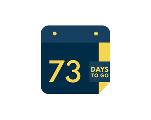 73 days to go calendar icon on white background, 73 days countdown, Countdown left days banner image