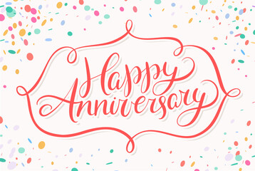 Happy anniversary. Vector lettering card.