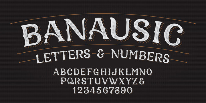 Banausic alphabet font. Hand drawn letters and numbers. Stock vector typescript for your typography design.