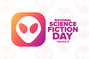 National Science Fiction Day. January 2. Holiday concept. Template for background, banner, card, poster with text inscription. Vector EPS10 illustration.