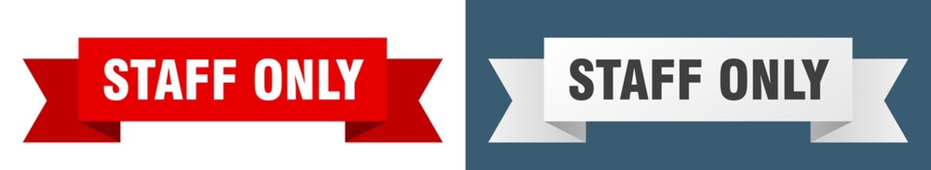 staff only ribbon. staff only isolated paper sign. banner