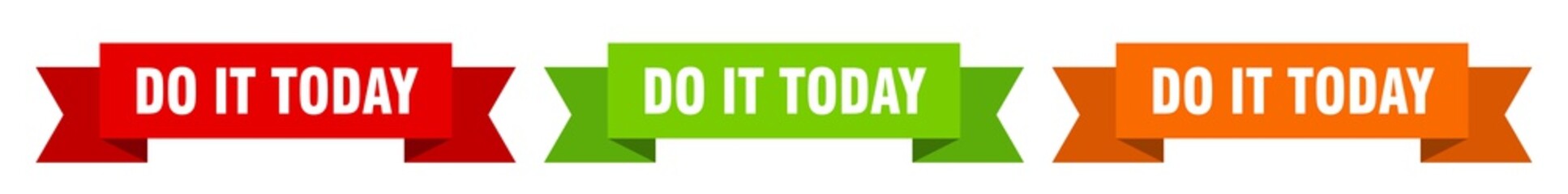 do it today ribbon. do it today isolated paper sign. banner