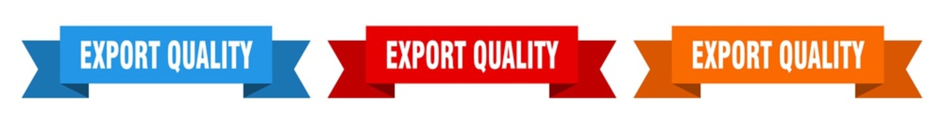 export quality ribbon. export quality isolated paper sign. banner