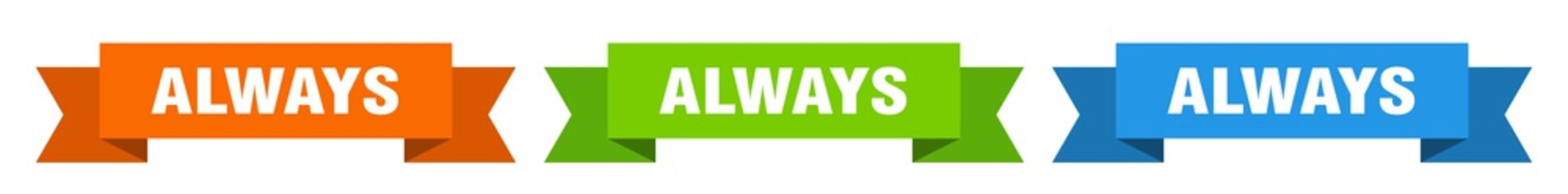 always ribbon. always isolated paper sign. banner