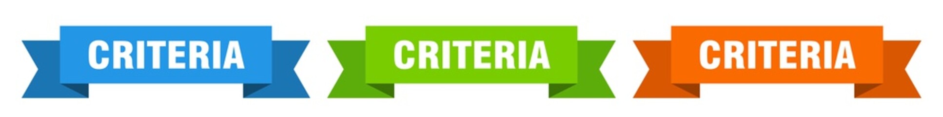 criteria ribbon. criteria isolated paper sign. banner