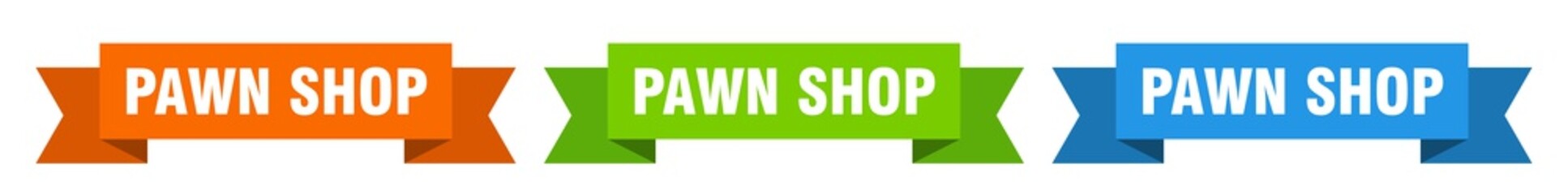 pawn shop ribbon. pawn shop isolated paper sign. banner