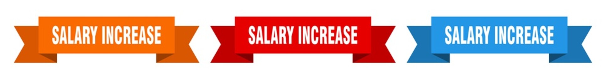 salary increase ribbon. salary increase isolated paper sign. banner