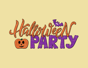 Vector illustration of Halloween party lettering for poster, signage, flyer, postcard, invitation, holiday accessories, web design, print. Handwritten text with texture, a drawn pumpkin, and a bat
