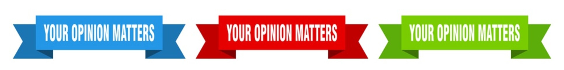 your opinion matters ribbon. your opinion matters isolated paper sign. banner