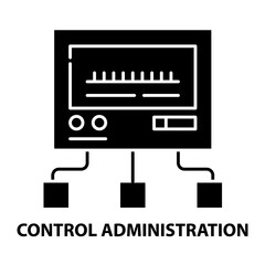 control administration icon, black vector sign with editable strokes, concept illustration