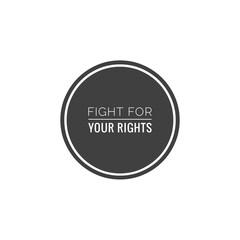 ''Fight for your rights'' Lettering